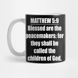 Matthew 5:9 King James Version (KJV) Mug